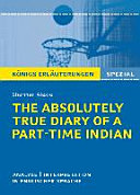 Cover of The Absolutely True Diary of a Part-Time Indian. Königs Erläuterungen