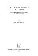 Cover of La correspondance de Luther