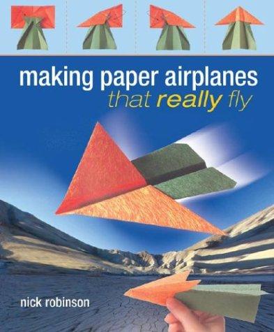 Cover of Making Paper Airplanes That Really Fly
