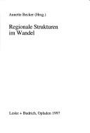 Cover of Regionale Strukturen im Wandel