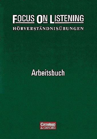 Cover of Focus on Listening, Arbeitsbuch