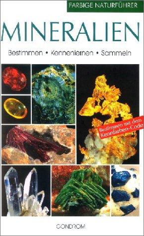 Cover of Mineralien. Bestimmen, Kennenlernen, Sammeln.