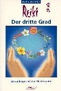 Cover of Reiki der dritte Grad. Anwendungen mit dem Meistersymbol