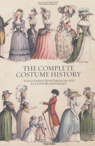 Cover of The Complete Costume History / Vollstandige Kostumgeschichte / Le Costume Historique