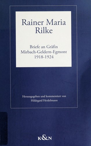 Cover of Rainer Maria Rilke: Briefe an Gr afin Mirbach-Geldern-Egmont 1918 - 1924