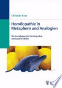 Cover of Homöopathie in Metaphern und Analogien