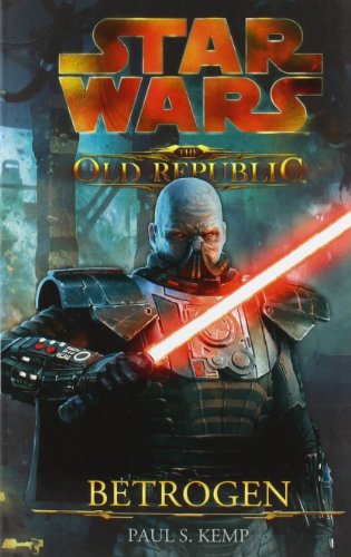 Cover of STAR WARS The Old Republic. Betrogen