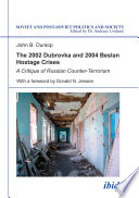 Cover of The 2002 Dubrovka and 2004 Beslan Hostage Crises