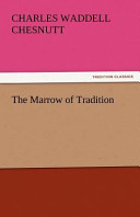 Cover of The Marrow of Tradition