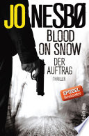 Cover of Blood on Snow. Der Auftrag