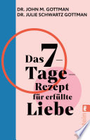 Cover of Das 7-Tage-Rezept für erfüllte Liebe
