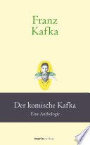 Cover of Franz Kafka: Der komische Kafka