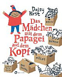 Cover of Das Mädchen mit dem Papagei auf dem Kopf