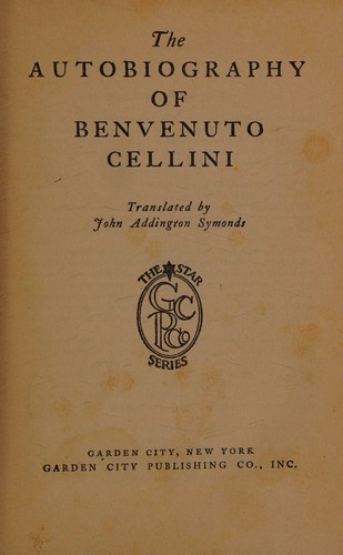 Cover of Autobiography of Benvenuto Cellini