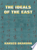 Cover of The Ideals Of The East