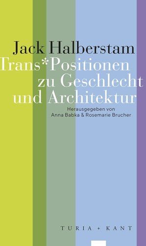 Cover of Trans*Positionen zu Geschlecht und Architektur