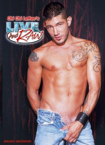 Cover of Chi Chi LaRue's Live And Raw