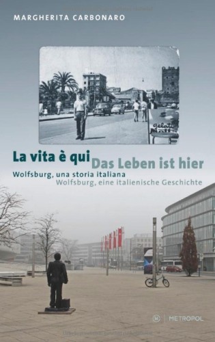 Cover of La vita è qui = Das Leben ist hier