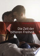 Cover of Die Zeit der bitteren Freiheit