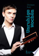 Cover of Unruhige Wochen