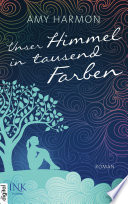 Cover of Unser Himmel in tausend Farben