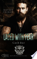Cover of Notorious Devils MC Teil 8: Laced with Fear (Cash Bar)