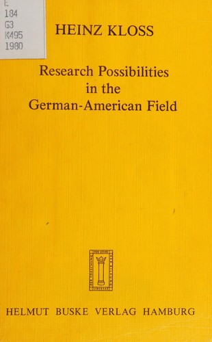 Cover of Research possibilities in the German-American field