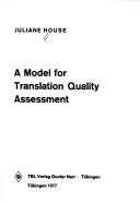 Cover of A model for translation quality assessment