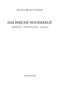Cover of Das irische Hochkreuz ; Ursprung, Entwicklung, Gestalt
