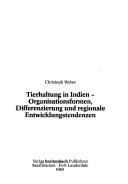 Cover of Tierhaltung in Indien : Organisationsformen, Differenzierung und regionale Entwicklungstendenzen