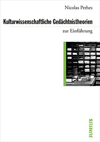 Cover of Kulturwissenschaftliche Gedächtnistheorien zur Einführung