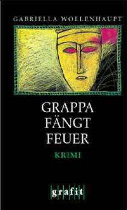 Cover of Grappa fängt Feuer