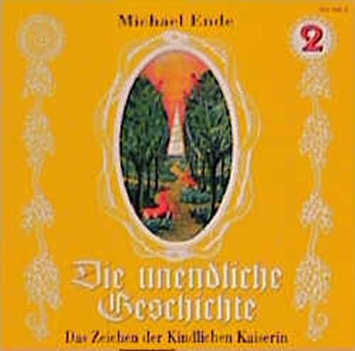 Cover of Die unendliche Geschichte: Das Zeichen der kindlichen Kaiserin