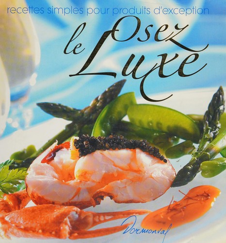 Cover of Osez le luxe