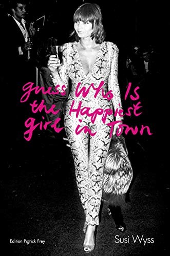 Cover of Guess Who Is the Happiest Girl in Town