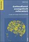 Cover of Gotttesdienst evangelisch reformiert