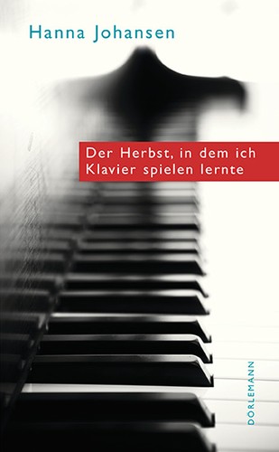 Cover of Der Herbst, in dem ich Klavier spielen lernte