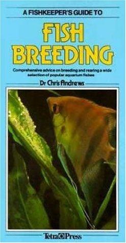 Cover of A fishkeeper's guide to fish breeding