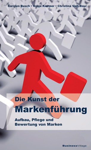 Cover of Die Kunst der Markenfu hrung