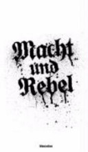 Cover of Macht und Rebel