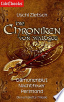 Cover of Die Chroniken von Waldsee 1-3: Dämonenblut, Nachtfeuer, Perlmond