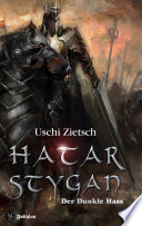 Cover of Die Chroniken von Waldsee 6: Hatar Stygan - Der Dunkle Hass