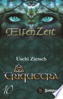 Cover of Elfenzeit 10: Triquetra