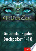 Cover of Elfenzeit Buchpaket 1-10 Ungekürzte Gesamtausgabe