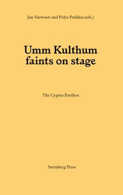 Cover of Umm Kulthum Faints on Stage