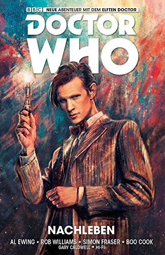 Cover of Doctor Who: Der elfte Doctor, Bd. 1: Nachleben