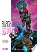 Cover of Black Science Band 1: Der tiefe Fall