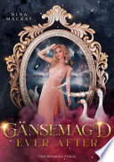 Cover of Gänsemagd ever after