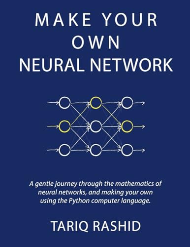 Cover of Make Your Own Neural Network