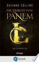 Cover of Die Tribute von Panem L. Der Tag bricht an
